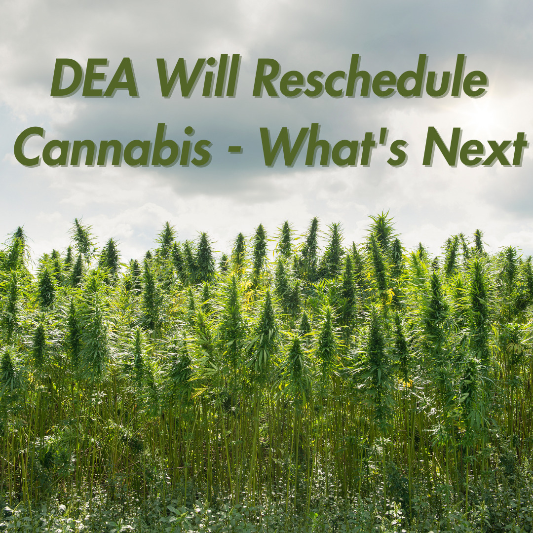 My take on what to expect from DEA rescheduling ht…