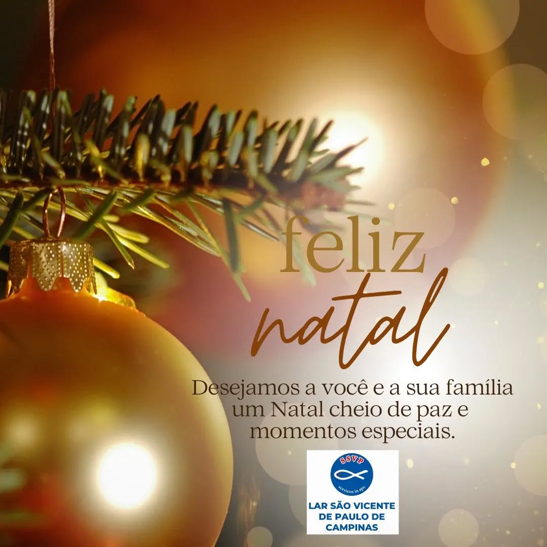 Os residentes, colaboradores e diretoria do Lar São Vicente de Paulo desejam, um Natal iluminado. Que as bênçãos recaiam sobre seu lar e toda sua família