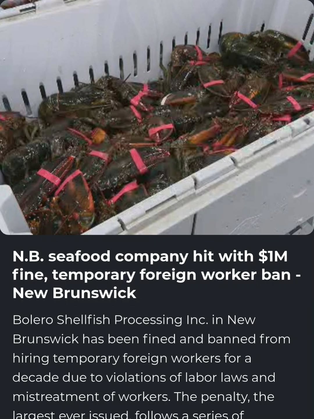 Daily DiveN.B. seafood company hit with $1M fine, temporary foreign worker ban - New BrunswickBolero Shellfish Processing Inc. in New Brunswick has been fined and banned from hiring temporary foreign workers for a decade due to violations of labor laws and mistreatment of workers. The penalty, the largest ever issued, follows a series of compliance inspections revealing widespread non-compliance among employers in the program. #immigration #canada #fraud #immigratetocanada Daily DiveN.B. seafood company hit with $1M fine, temporary foreign worker ban - New BrunswickBolero Shellfish Processing Inc. in New Brunswick has been fined and banned from hiring temporary foreign workers for a decade due to violations of labor laws and mistreatment of workers. The penalty, the largest ever issued, follows a series of compliance inspections revealing widespread non-compliance among employers in the program. #immigration #canada #fraud #immigratetocanada