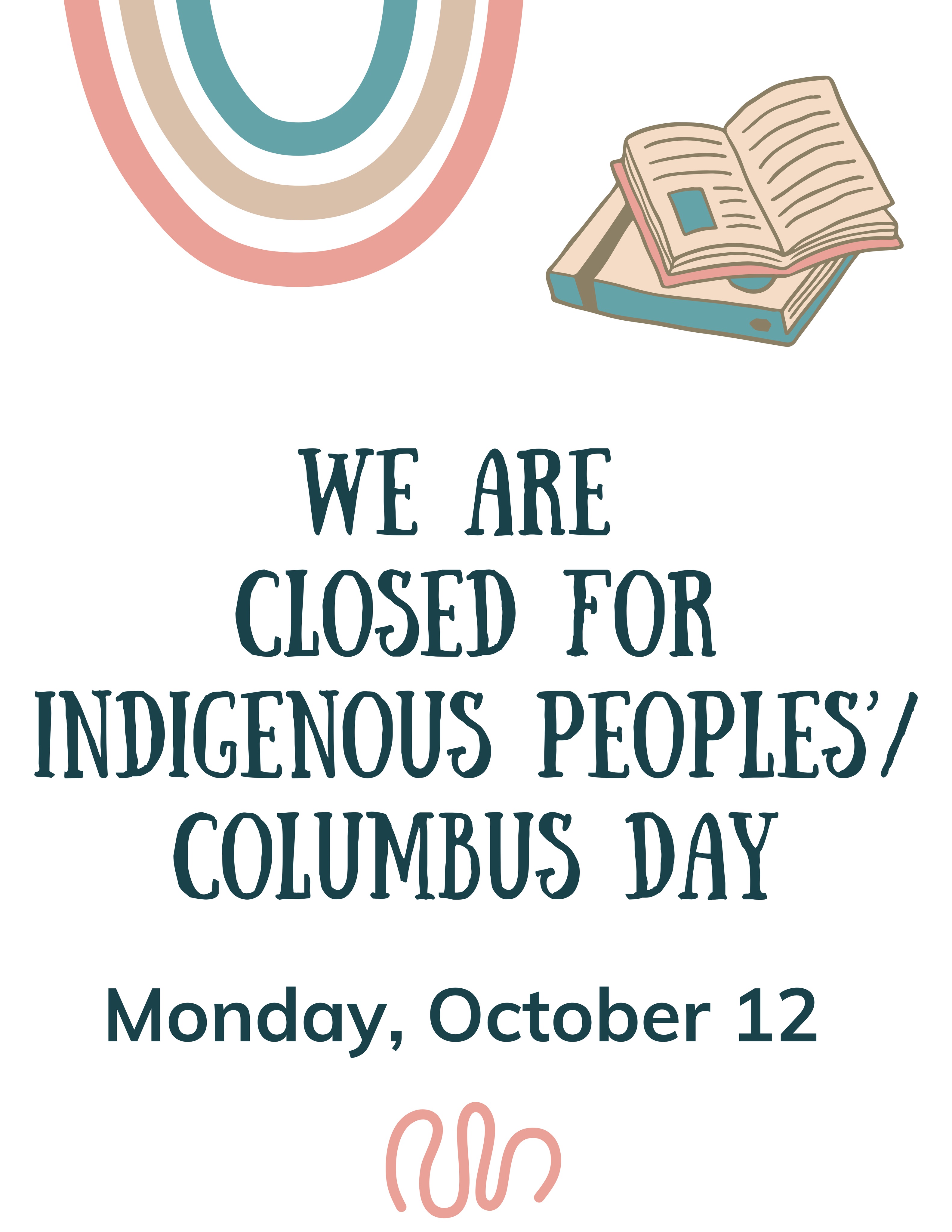 Our library will be closed on Monday, October 12th. 😊